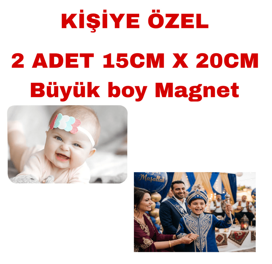 Kişiye özel büyük boy magnet 2 adet (15cmx20cm)