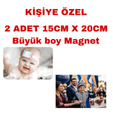 Kişiye özel büyük boy magnet 2 adet (15cmx20cm)