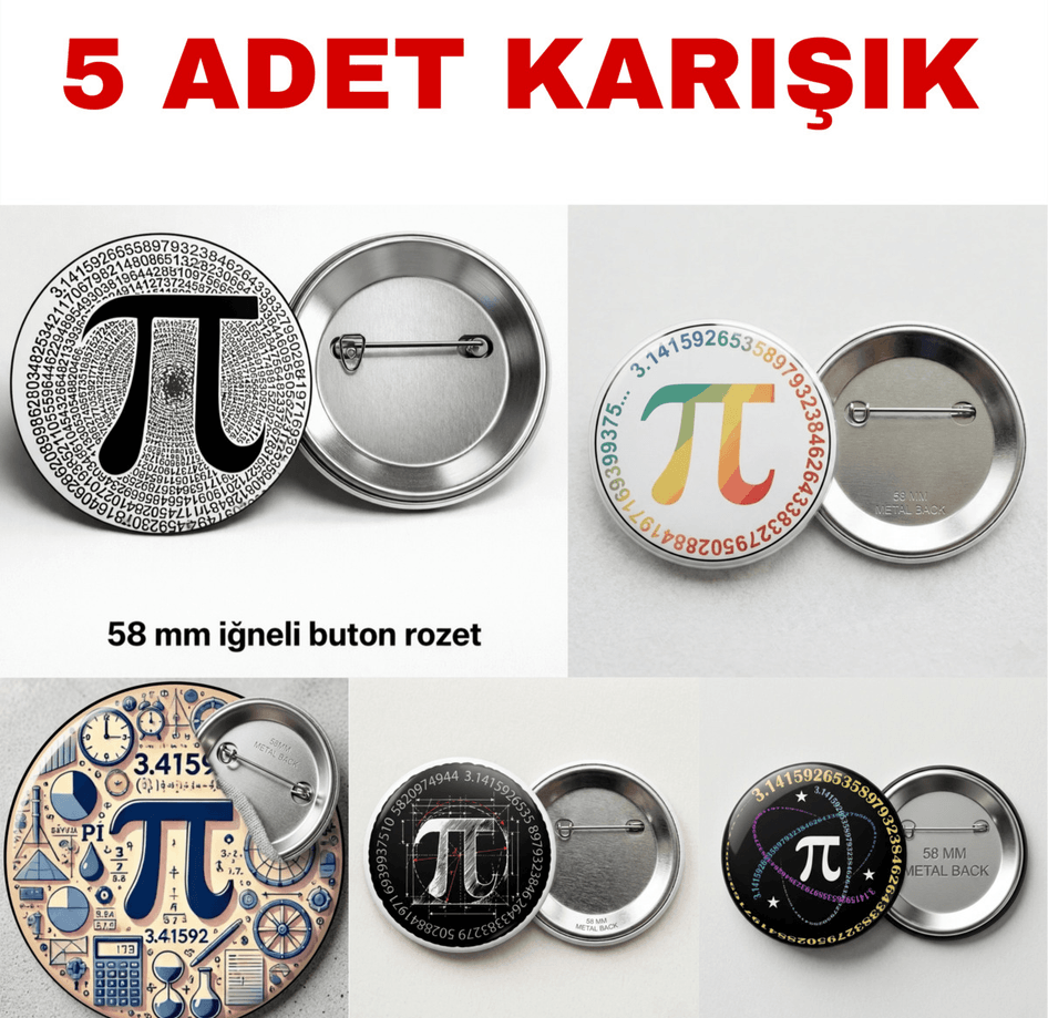 5 adet karısık Pi günü Büyük boy foroğraf kağıdına baskı iğneli rozet