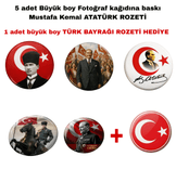 5 adet Mustafa kemal atatürk BÜYÜK BOY kaliteli baskı iğneli rozet (hediyeli)