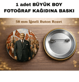 Mustafa kemal atatürk BÜYÜK BOY kaliteli baskı iğneli rozet