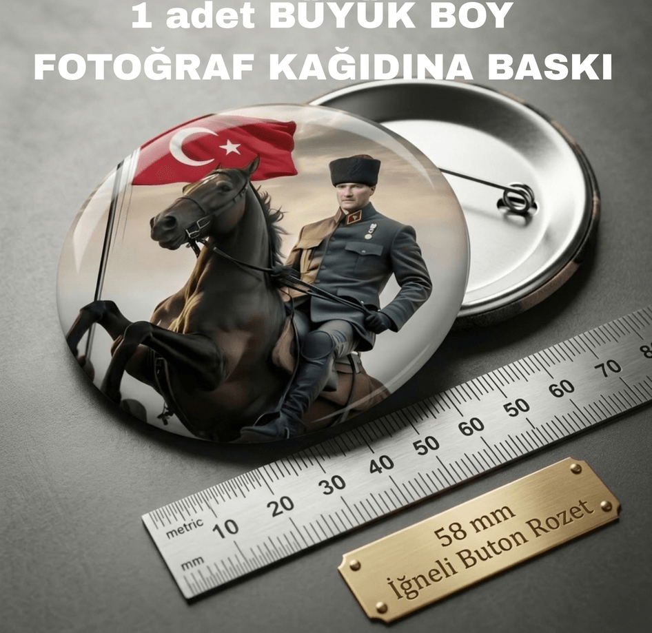 Mustafa kemal atatürk BÜYÜK BOY kaliteli baskı iğneli rozet