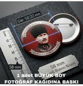 Mustafa kemal atatürk BÜYÜK BOY kaliteli baskı iğneli rozet