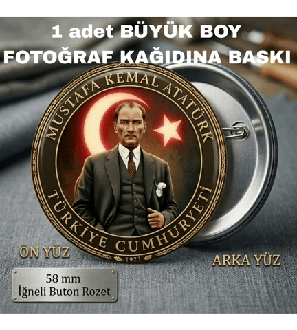 Mustafa kemal atatürk BÜYÜK BOY kaliteli baskı iğneli rozet
