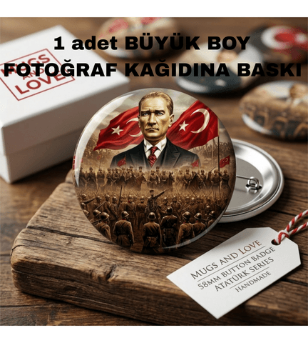 Mustafa kemal atatürk BÜYÜK BOY kaliteli baskı iğneli rozet