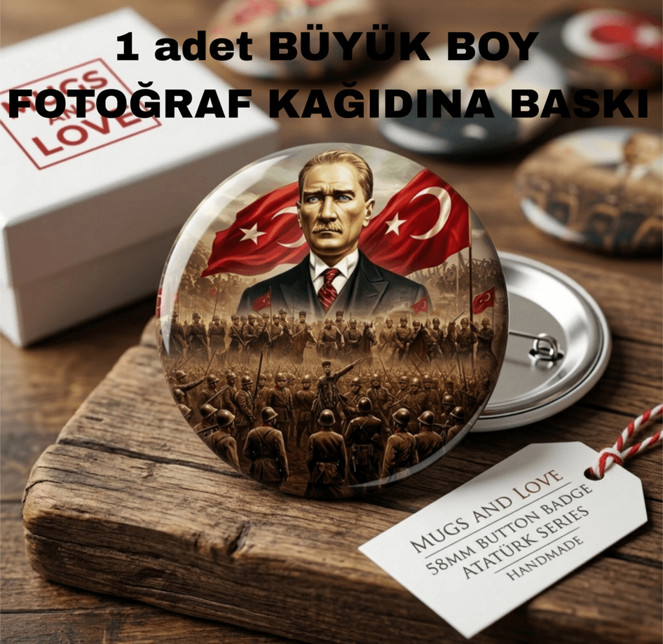 Mustafa kemal atatürk BÜYÜK BOY kaliteli baskı iğneli rozet