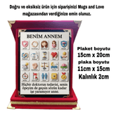 Benim annem, anne ye özel, anneler günü en anlamlı hediye, orta boy plaket