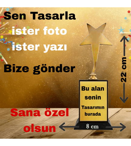 Kişiye özel Senin Tasarımın kişiye özel BÜYÜK BOY YILDIZ OSCAR ÖDÜL kupası