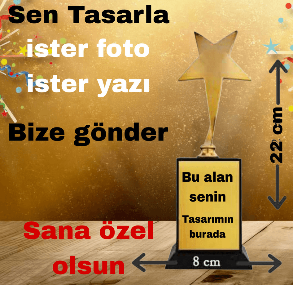 Kişiye özel Senin Tasarımın kişiye özel BÜYÜK BOY YILDIZ OSCAR ÖDÜL kupası